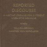 خرید و دانلود نسخه کامل کتاب Reported Discourse: A Meeting Ground for Different Linguistic Domains