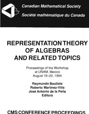 خرید و دانلود نسخه کامل کتاب Representation Theory of Algebras and Related Topics (ICRA VII, UNAM, Mexico, August 16-20, 1994)