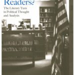 خرید و دانلود نسخه کامل کتاب Republic of Readers: The Literary Turn in Political Thought and Analysis