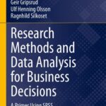 خرید و دانلود نسخه کامل کتاب Research Methods And Data Analysis For Business Decisions: A Primer Using SPSS