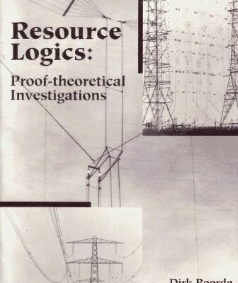 خرید و دانلود نسخه کامل کتاب Resource Logics: Proof-theoretical Investigations [PhD Thesis]