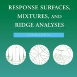 خرید و دانلود نسخه کامل کتاب Response Surfaces, Mixtures, and Ridge Analyses