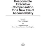 خرید و دانلود نسخه کامل کتاب Responsible Executive Compensation for a New Era of Accountability