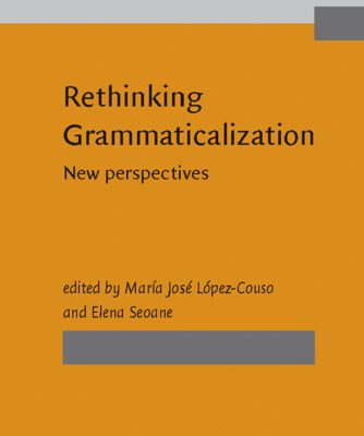 خرید و دانلود نسخه کامل کتاب Rethinking Grammaticalization: New Perspectives