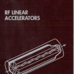 خرید و دانلود نسخه کامل کتاب RF Linear Accelerators (Wiley Series in Beam Physics and Accelerator Technology)