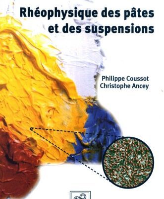 خرید و دانلود نسخه کامل کتاب Rheophysique des pates et des suspensions  French