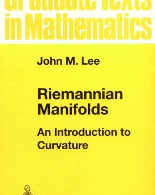 خرید و دانلود نسخه کامل کتاب Riemannian Manifolds : An Introduction to Curvature