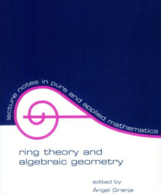 خرید و دانلود نسخه کامل کتاب Ring theory and algebraic geometry: proceedings of the fifth international conference