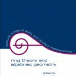 خرید و دانلود نسخه کامل کتاب Ring Theory and Algebraic Geometry
