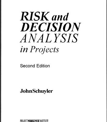 خرید و دانلود نسخه کامل کتاب Risk and Decision Analysis in Projects, 2nd Edition (Cases in project and program management series)