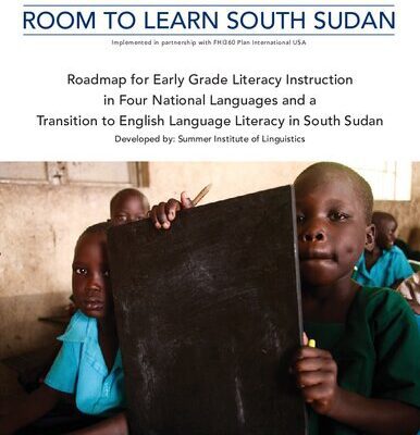 خرید و دانلود نسخه کامل کتاب Roadmap for Early Grade Literacy Instruction in Four National Languages and a Transition to English Language Literacy in South Sudan