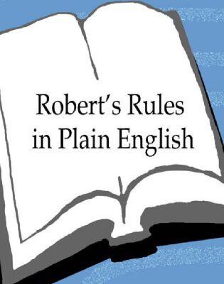 خرید و دانلود نسخه کامل کتاب Robert’s Rules in Plain English: A Readable, Authoritative, Easy-to-Use Guide to Running Meetings, 2nd Edition