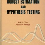 خرید و دانلود نسخه کامل کتاب Robust estimation and hypothesis testing