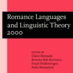 خرید و دانلود نسخه کامل کتاب Romance Languages and Linguistic Theory 2000: Selected Papers from “Going Romance” 2000, Utrecht, 30 November-2 December