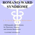 خرید و دانلود نسخه کامل کتاب Romano-Ward Syndrome – A Bibliography and Dictionary for Physicians, Patients, and Genome Researchers