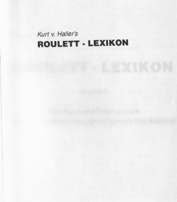 خرید و دانلود نسخه کامل کتاب Roulett-Lexikon: zugleich Lehrbuch und Tabellenwerk der Wahrscheinlichkeitsmathematik des Rouletts