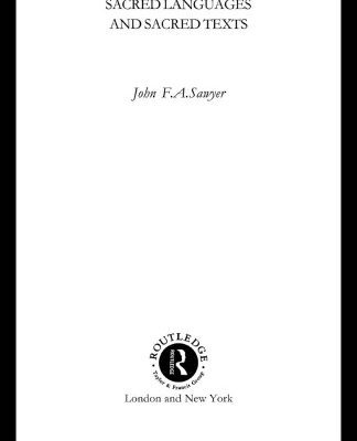 خرید و دانلود نسخه کامل کتاب Sacred Languages and Sacred Texts (Religion in the First Christian Centuries)