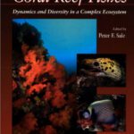 خرید و دانلود نسخه کامل کتاب Sale Coral Reef Fishes-Dynamics and Diversity in a Complex Ecosystem
