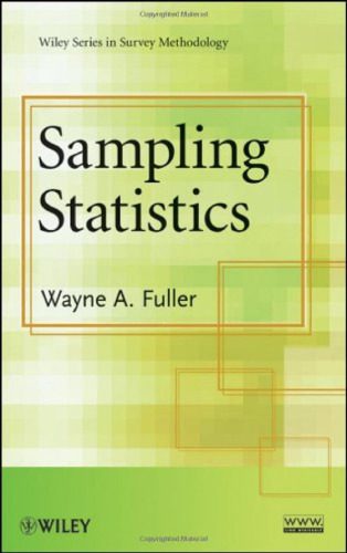 خرید و دانلود نسخه کامل کتاب Sampling Statistics (Wiley Series in Survey Methodology)_68b2571e6eef6.jpeg خرید و دانلود نسخه کامل کتاب Sampling Statistics (Wiley Series in Survey Methodology)