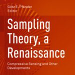 خرید و دانلود نسخه کامل کتاب Sampling Theory, a Renaissance: Compressive Sensing and Other Developments