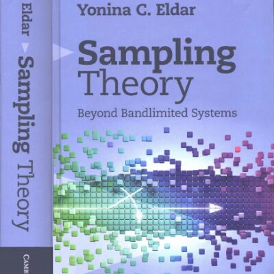 خرید و دانلود نسخه کامل کتاب Sampling Theory: Beyond Bandlimited Systems