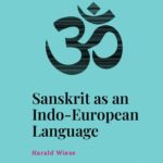 خرید و دانلود نسخه کامل کتاب Sanskrit as an Indo-European Language