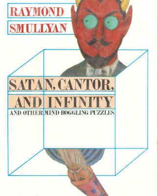 خرید و دانلود نسخه کامل کتاب Satan, Cantor, And Infinity and Other Mind-Boggling Puzzles