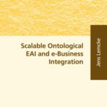 خرید و دانلود نسخه کامل کتاب Scalable Ontological EAI and e-Business Integration