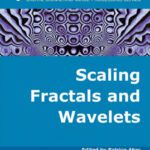 خرید و دانلود نسخه کامل کتاب Scaling, Fractals and Wavelets