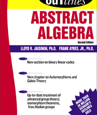خرید و دانلود نسخه کامل کتاب Schaum’s Outline of Abstract Algebra