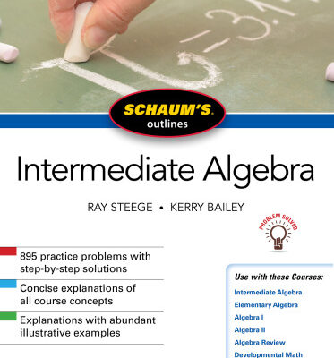 خرید و دانلود نسخه کامل کتاب Schaum’s Outline of Intermediate Algebra