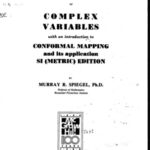 خرید و دانلود نسخه کامل کتاب Schaum’s outline of theory and problems of complex variables: with an introduction to conformal mapping and its applications