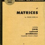 خرید و دانلود نسخه کامل کتاب Schaum’s outline of theory and problems of matrices