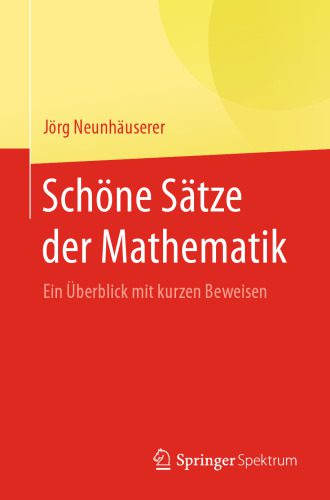 خرید و دانلود نسخه کامل کتاب Schöne Sätze der Mathematik: Ein Überblick mit kurzen Beweisen_68985604beed2.jpeg خرید و دانلود نسخه کامل کتاب Schöne Sätze der Mathematik: Ein Überblick mit kurzen Beweisen