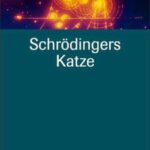 خرید و دانلود نسخه کامل کتاب Schrodingers Katze – Einfuhrung in die Quantenphysik
