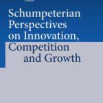 خرید و دانلود نسخه کامل کتاب Schumpeterian Perspectives on Innovation, Competition and Growth