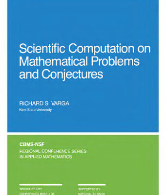خرید و دانلود نسخه کامل کتاب Scientific computation on mathematical problems and conjectures