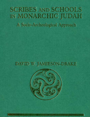 خرید و دانلود نسخه کامل کتاب Scribes and Schools in Monarchic Judah: A Socio-Archeological Approach (The Social World of Biblical Antiquity Series, 9)