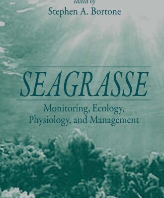 خرید و دانلود نسخه کامل کتاب Seagrasses: Monitoring, Ecology, Physiology, and Management (Marine Science Series)