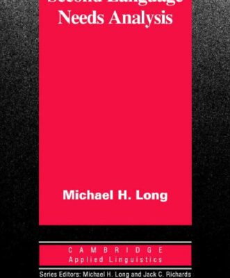 خرید و دانلود نسخه کامل کتاب Second Language Needs Analysis (Cambridge Applied Linguistics)