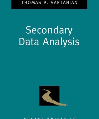 خرید و دانلود نسخه کامل کتاب Secondary Data Analysis (Pocket Guides to Social Work Research Methods)