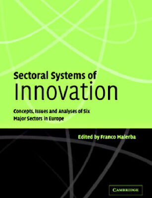 خرید و دانلود نسخه کامل کتاب Sectoral Systems of Innovation: Concepts, Issues and Analyses of Six Major Sectors in Europe