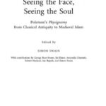 خرید و دانلود نسخه کامل کتاب Seeing the Face, Seeing the Soul: Polemon’s Physiognomy from Classical Antiquity to Medieval Islam
