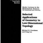 خرید و دانلود نسخه کامل کتاب Selected applications of geometry to low-dimensional topology