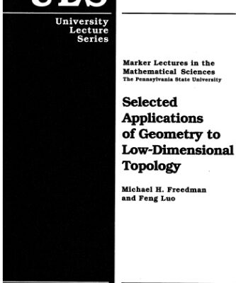خرید و دانلود نسخه کامل کتاب Selected applications of geometry to low-dimensional topology