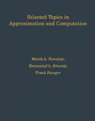 خرید و دانلود نسخه کامل کتاب Selected topics in approximation and computation