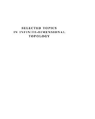 خرید و دانلود نسخه کامل کتاب Selected topics in infinite-dimensional topology
