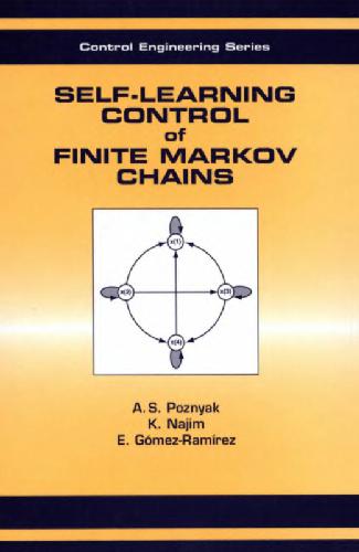 خرید و دانلود نسخه کامل کتاب Self-learning control of finite Markov chains_68b1e4b445cbe.jpeg خرید و دانلود نسخه کامل کتاب Self-learning control of finite Markov chains