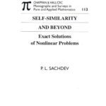 خرید و دانلود نسخه کامل کتاب Self-similarity and beyond: exact solutions of nonlinear problems PNc