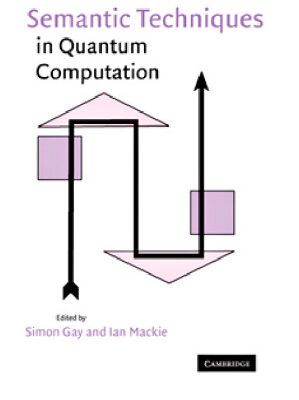 خرید و دانلود نسخه کامل کتاب Semantic Techniques in Quantum Computation
